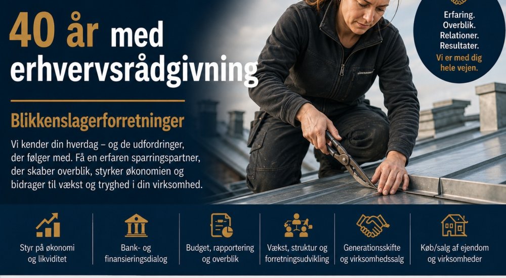 40 �r med erhvervsr�dgivning Blikkenslagerforretning